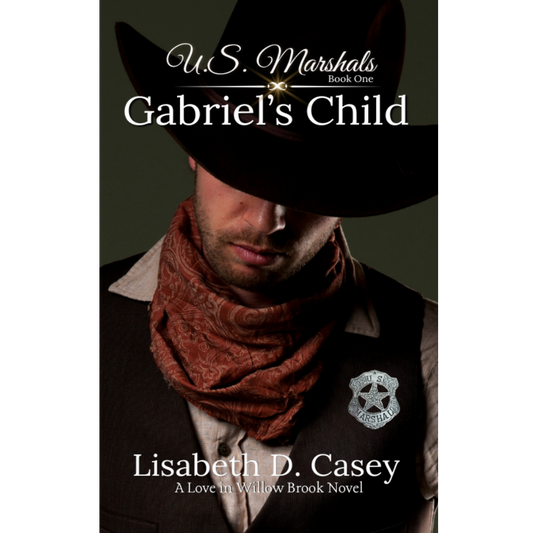 ebook U.S. Marshals - 1 - Gabriel's Child